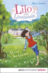 book Lilo auf Löwenstein: Ab ins Schloss