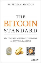 book The Bitcoin Standard: The Decentralized Alternative to Central Banking