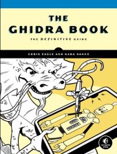 book The Ghidra Book: The Definitive Guide