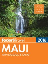 book Fodor's Maui 2016: with Molokai & Lanai