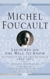 book Lectures on the Will to Know (Michel Foucault, Lectures at the Collège de France)