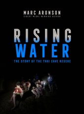 book Rising water: the story of the Thai cave rescue