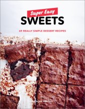 book Super easy sweets: 69 really simple dessert recipes