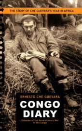 book Congo diary: episodes of the Revolutionary War in the Congo