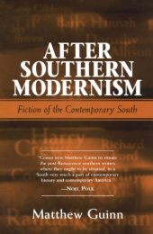 book After Southern modernism: fiction of the contemporary South