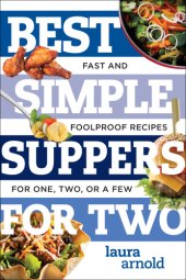 book Best simple suppers for two: fast and foolproof recipes for one, two, or a few