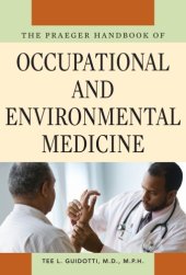 book The Praeger handbook of occupational and environmental medicine 1-3 VOL