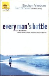 book Everyman's Battle: Every Man's Guide to Winning the War on Sexual Temptation One Victory at a Time