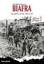 book Biafra: the Nigerian Civil War, 1967-1970