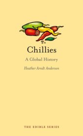 book Chillies a global history