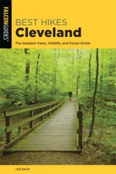 book Best Hikes Cleveland: the Greatest Views, Wildlife, and Forest Strolls