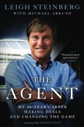 book The agent: my 40-year career making deals and changing the game