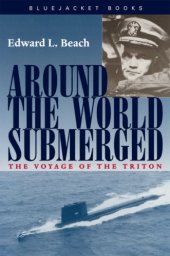 book Around the World Submerged: the Voyage of the ''Triton.''