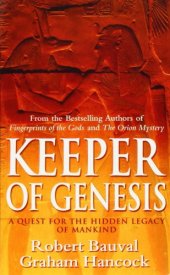 book Keeper of Genesis: A Quest for the Hidden Legacy of Mankind