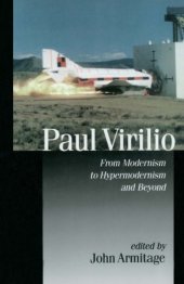 book Paul Virilio: from modernism to hypermodernism and beyond