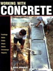 book Working with Concrete (For Pros By Pros)