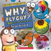 book Why, Fly Guy?: Answers to Kids' BIG Questions