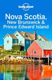 book Lonely Planet Nova Scotia, New Brunswick & Prince Edward Island