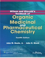 book Wilson and Gisvold's textbook of organic medicinal and pharmaceutical chemistry