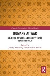 book Romans at war: soldiers, citizens and society in the Roman Republic