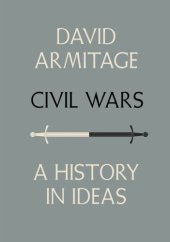 book Civil wars: a history in ideas