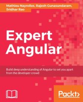 book Expert Angular: build deep understanding of Angular to set you apart from the developer crowd