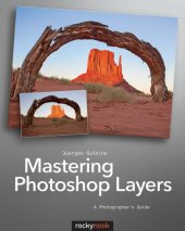 book Mastering photoshop layers a photographers guide