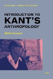 book Introduction to Kant's Anthropology (Semiotext(e) / Foreign Agents)