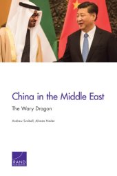 book China in the Middle East: the Wary Dragon