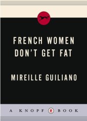 book French Women Don't Get Fat