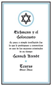 book Eichmann y el Holocausto