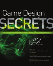 book Game design secrets ; do what you never thought possible to market and monetize your iOS, Facebook & web games