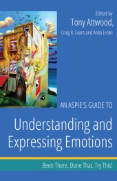 book An Aspie's Guide to Understanding and Expressing Emotions