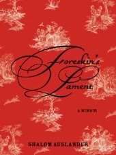 book Foreskin's Lament