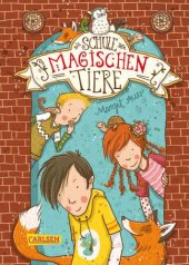 book 01: Die Schule der magischen Tiere