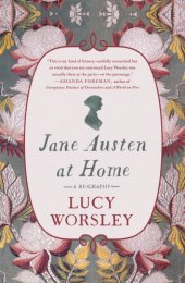 book Jane Austen at home: a biography