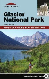 book Glacier National Park: must-do hikes for everyone