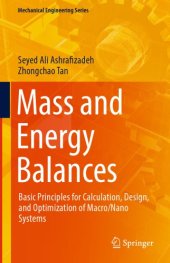 book Mass and energy balances: basic principles for calculation, design, and optimization of macro/nano systems