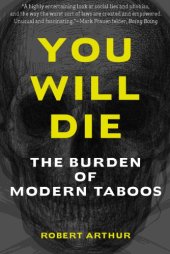 book You will die: the burden of modern taboos