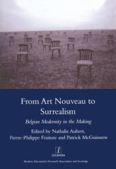 book From art nouveau to surrealism: Belgian modernity in the making