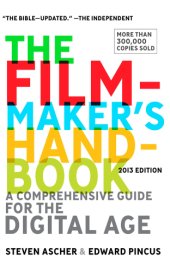 book The Filmmaker's Handbook: a Comprehensive Guide for the Digital Age