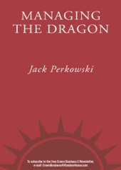 book Managing the dragon: how I'm building a billion-dollar business in China