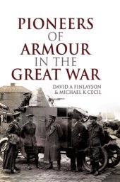 book Pioneers of Armour in the Great War