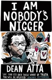 book I Am Nobody's Nigger