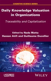 book Daily knowledge valuation in organizations: traceability and capitalization