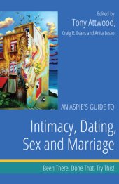 book An Aspie's Guide to Intimacy, Dating, Sex and Marriage