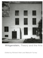 book Wittgenstein, Theory and the Arts