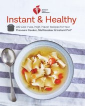 book American Heart Association Instant and Healthy