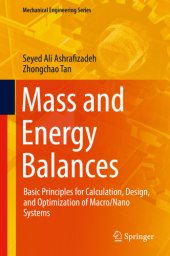 book Mass and energy balances: basic principles for calculation, design, and optimization of macro/nano systems