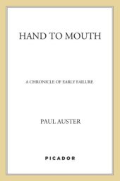 book Hand to mouth: a chronicle of early failure